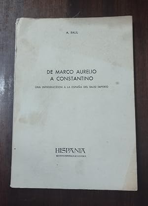 Imagen del vendedor de De Marco Aurelio a Constantino. Una introducci�n a la Espa�a del bajo imperio a la venta por Domiduca