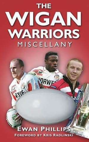 Seller image for The Wigan Warriors Miscellany for sale by WeBuyBooks