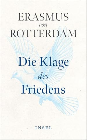Bild des Verk�ufers f�r Die Klage des Friedens : Der grundlegende Text der Friedensbewegung zum Verkauf von AHA-BUCH GmbH