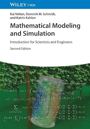 Imagen del vendedor de Mathematical Modeling and Simulation : Introduction for Scientists and Engineers a la venta por AHA-BUCH GmbH