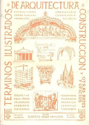 Bild des Verk�ufers f�r Terminos ilustrados de arquitectura, construccion y otras artes y oficios, tomo II . zum Verkauf von Librer�a Astarloa