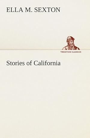 Bild des Verk�ufers f�r Stories of California zum Verkauf von AHA-BUCH GmbH