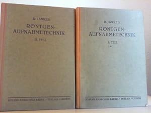 Imagen del vendedor de R�ntgen-Aufnahmetechnik. 1. Teil: Einstellungen; R�ntgen-Aufnahmetechnik, II. Teil: R�ntgenbilder a la venta por Antiquariat im Schloss