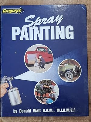 Immagine del venditore per GREGORY'S SPRAY PAINTING venduto da Uncle Peter's Books