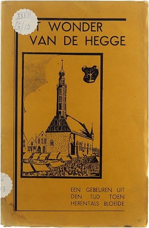 Seller image for Het Wonder van de Hegge for sale by Untje.com