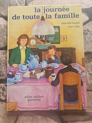 Seller image for La journee de toute la famille for sale by D�mons & Merveilles