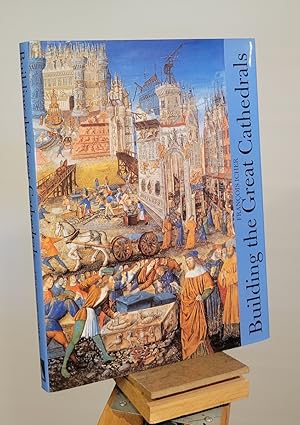 Building the Great Cathedrals