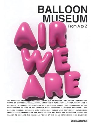 Imagen del vendedor de Balloon Museum : From a to Z a la venta por GreatBookPricesUK