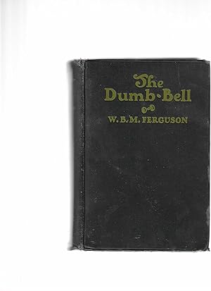 Immagine del venditore per The Dumb-Bell venduto da BASEMENT BOOKS