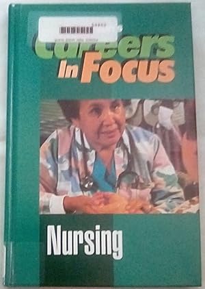Bild des Verk�ufers f�r Nursing (Ferguson's Careers in Focus) zum Verkauf von P Peterson Bookseller