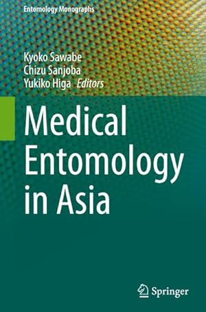 Immagine del venditore per Medical Entomology in Asia venduto da AHA-BUCH GmbH