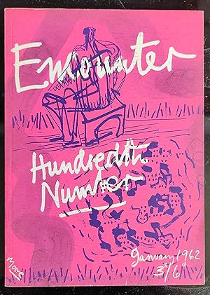 Seller image for Encounter January 1962 Hundredth Number / George Orwell "Some Letters of George Orwell" / Gregory Corso "In This Hung-up Age" / D J Enright "The White Man's Burden" / E M Forster "Indian Entries" / Melvin J Lasky "America and Europe" / Reynolds Price "Uncle Grant" for sale by Shore Books