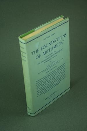 Immagine del venditore per The foundations of arithmetic: a logico-mathematical enquiry into the concept of number MARKED UP COPY / Die Grundlagen der Arithmetik : eine logisch mathematische Untersuchung ber den Begriff der Zahl. English translation by J. L. Austin venduto da Steven Wolfe Books
