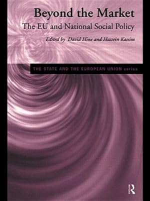Immagine del venditore per Beyond the Market : The Eu and National Social Policy venduto da GreatBookPricesUK