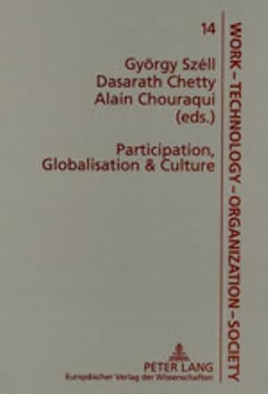Imagen del vendedor de Participation, Globalisation & Culture a la venta por BuchWeltWeit Ludwig Meier e.K.