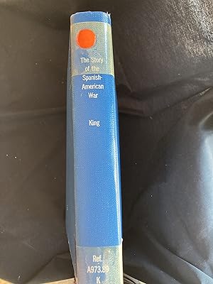 Immagine del venditore per The Story Of The Spanish-American War venduto da Jackie's Books