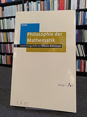 Bild des Verk�ufers f�r Philosophie der Mathematik. (Alber-Texte Philosophie Band 16). zum Verkauf von Antiquariat Thomas Nonnenmacher