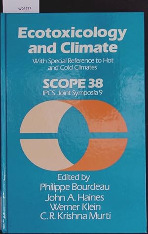 Immagine del venditore per Ecotoxicology and climate. With special reference to hot and cold climates : Workshop : Papers. venduto da Antiquariat Bookfarm