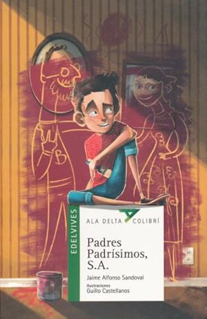 Seller image for Padres padrsimos, S.A. / Perfect Parents, Inc. -Language: spanish for sale by GreatBookPrices