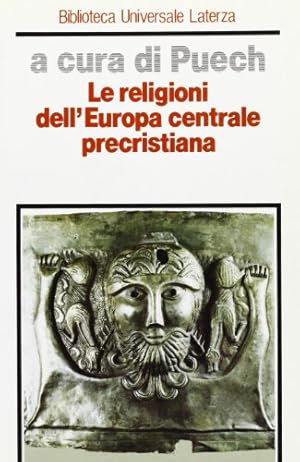 Immagine del venditore per Le religioni dell'Europa centrale precristiana venduto da Libreria sottomarina - Studio Bibliografico