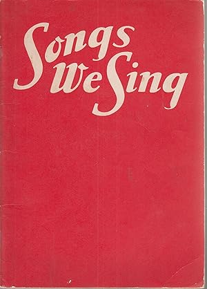 Bild des Verk�ufers f�r Songs We Sing - including complete piano accompaniments zum Verkauf von Robinson Street Books, IOBA