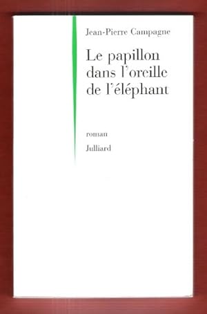 Seller image for Le Papillon dans L'oreille de L'lphant for sale by Au vert paradis du livre