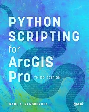 Seller image for Python Scripting for Arcgis Pro for sale by GreatBookPrices