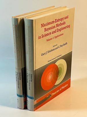 Seller image for Maximum-Entropy and Bayesian Methods in Science and Engineering. Vol. I: Foundations; Vol. II: Applications. Two Volumes. for sale by Antiquariat Bookfarm