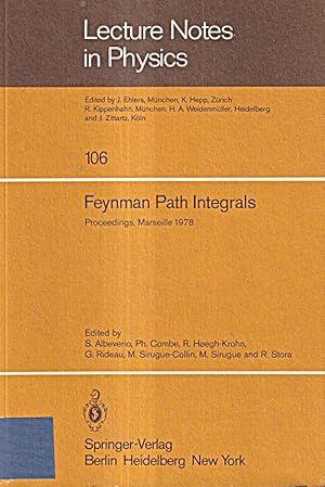 Bild des Verkufers fr Feynman Path Integrals: Proceedings Of The International Colloquium Held In Mars zum Verkauf von Die Buchgeister