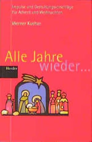 Bild des Verk�ufers f�r Alle Jahre wieder . . . zum Verkauf von B�cherbazaar