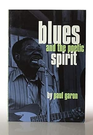 Imagen del vendedor de Blues and the Poetic Spirit (Roots of Jazz S) a la venta por This Old Book, Inc