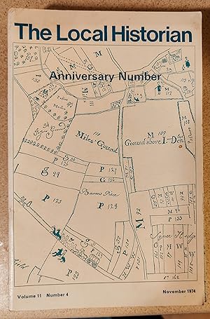 Imagen del vendedor de The Local Historian Anniversary Number November 1974 /.Peasant Revolts and Protest Movements in France 1675-1788" / Dennis R Mills "The Peasant Tradition" / Grete Maar "Problems of Historical Research in Burgenland" a la venta por Shore Books