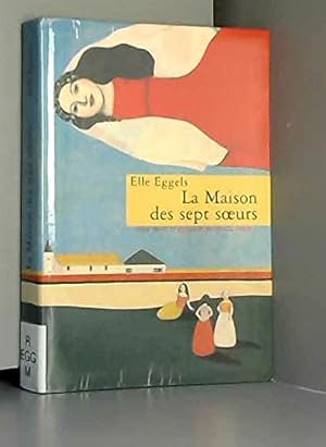 Image du vendeur pour La maison des sept soeurs mis en vente par D�mons & Merveilles