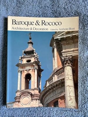 Bild des Verk�ufers f�r Baroque and Rococo Architecture and Decoration zum Verkauf von Tiber Books