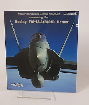 Bild des Verk�ufers f�r Uncovering the Boeing F/A-18 A/B/C/D Hornet - #2 zum Verkauf von CURIO