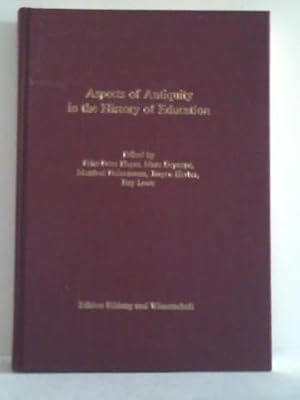 Bild des Verkufers fr Aspects of Antiquity in the History of Education zum Verkauf von Antiquariat Librissimo