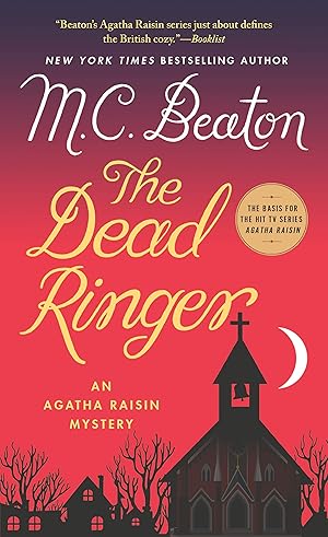 Bild des Verk�ufers f�r The Dead Ringer: An Agatha Raisin Mystery (Agatha Raisin Mysteries, 29) zum Verkauf von -OnTimeBooks-