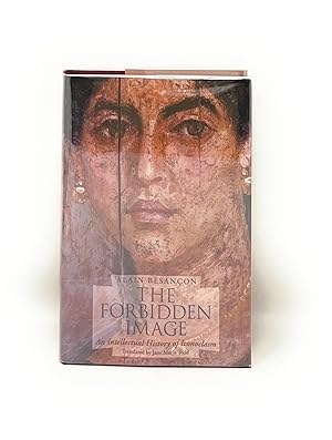 Immagine del venditore per The Forbidden Image: An Intellectual History of Iconoclasm venduto da Underground Books, ABAA