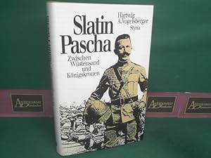 Bild des Verk�ufers f�r Slatin Pascha - Zwischen W�stensand und K�nigskronen. zum Verkauf von Antiquariat Deinbacher