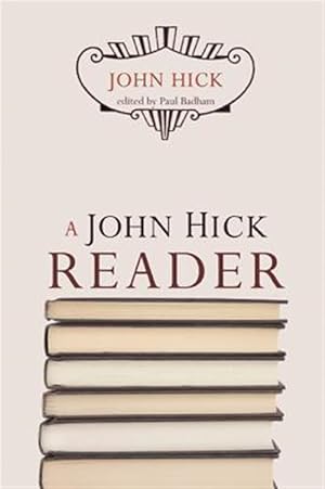 Immagine del venditore per John Hick Reader venduto da GreatBookPricesUK