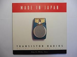 Immagine del venditore per MADE IN JAPAN - TRANSISTOR RADIOS OF THE 1950s AND 1960s. venduto da Antiquariat am Ungererbad-Wilfrid Robin