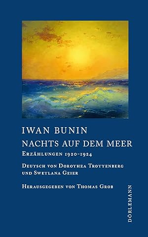 Bild des Verkufers fr Nachts auf dem Meer | Erzhlungen 1920-1924 zum Verkauf von preigu