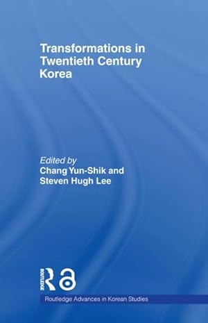Bild des Verk�ufers f�r Transformations in Twentieth Century Korea zum Verkauf von GreatBookPrices