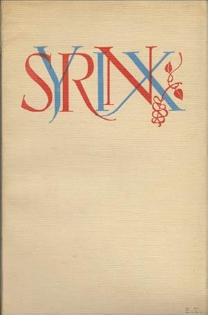 Seller image for Syrinx. Quatoor Cum Sonis. Paul Valery, Rainer Maria Rilke, William Yeats et Karel Van de Woestijne. for sale by BOOKSELLER  -  ERIK TONEN  BOOKS