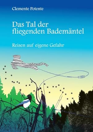 Immagine del venditore per Das Tal der fliegenden Badem�ntel venduto da BuchWeltWeit Ludwig Meier e.K.
