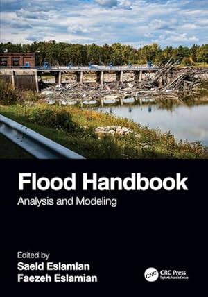 Seller image for Flood Handbook : Analysis and Modeling for sale by AHA-BUCH GmbH