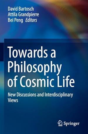 Seller image for Towards a Philosophy of Cosmic Life for sale by BuchWeltWeit Ludwig Meier e.K.