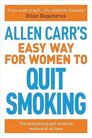 Immagine del venditore per Allen Carr�s Easy Way for Women to Quit Smoking: The bestselling quit smoking method of all time venduto da Zoom Books Company