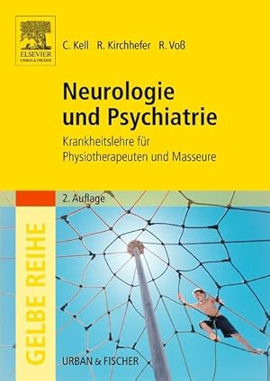 Immagine del venditore per Neurologie und Psychiatrie. Krankheitslehre f�r Physiotherapeuten und Masseure venduto da Gerald Wollermann