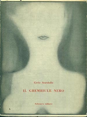 Imagen del vendedor de Il grembiule nero a la venta por Librodifaccia